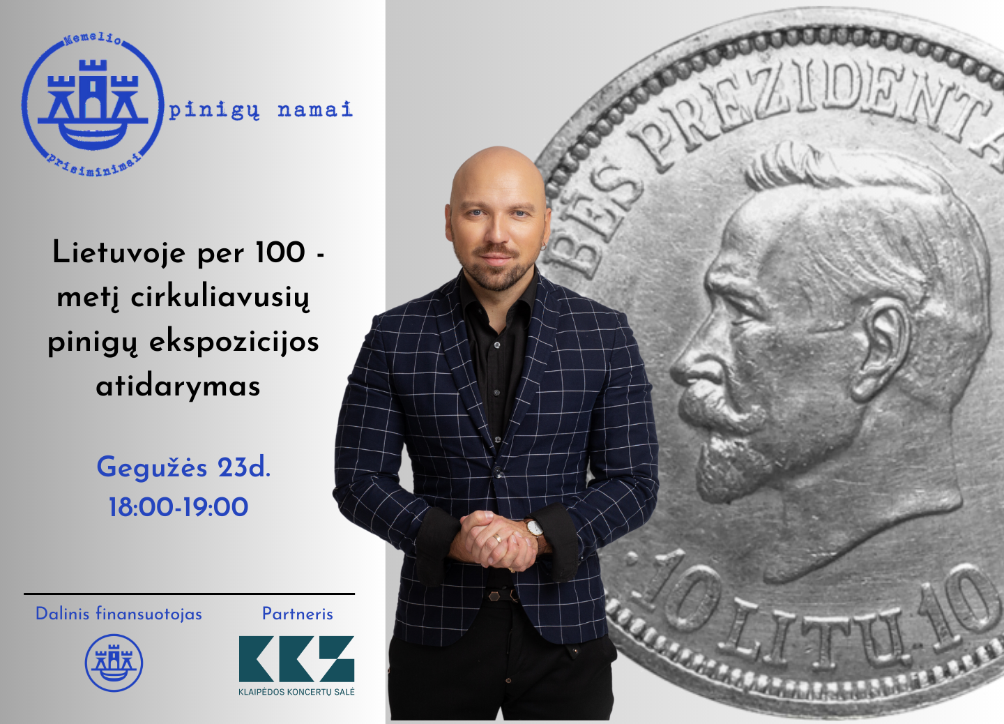 RENGINYS | „Memelio prisiminimas: pinigų namai”