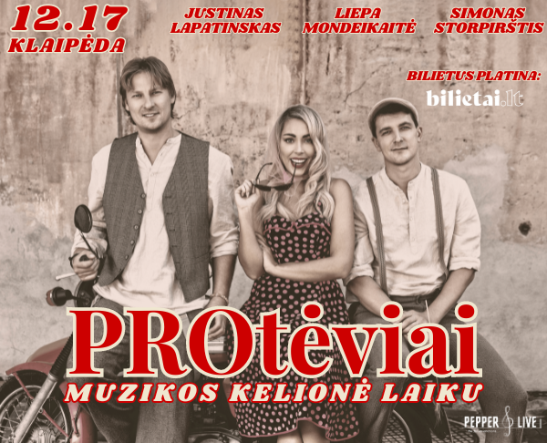 KONCERTAS | PROtėviai. Muzikos kelionė laiku