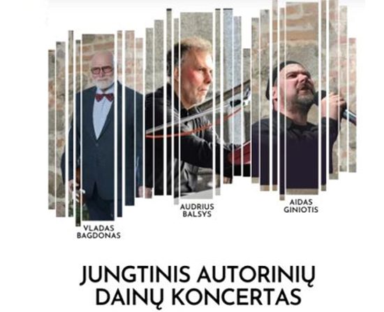 KONCERTAS | Jungtinis koncertas: Vladas Bagdonas su Audriumi Balsiu, Aidas Giniotis