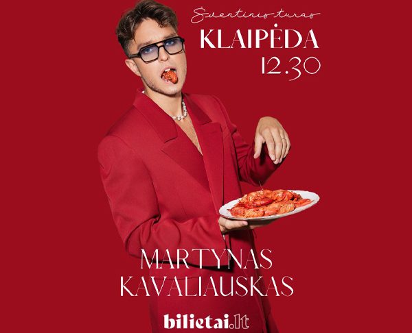 KONCERTAS | MARTYNAS KAVALIAUSKAS