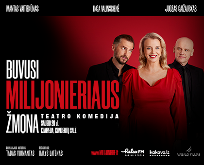TEATRO KOMEDIJA | „BUVUSI MILIJONIERIAUS ŽMONA“