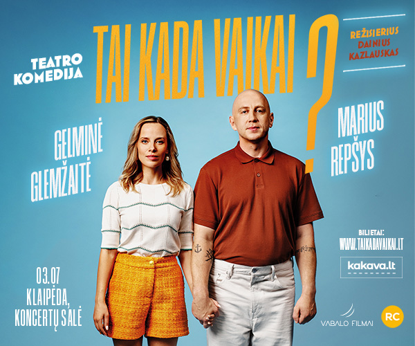 SPEKTAKLIS | Teatro komedija TAI KADA VAIKAI?