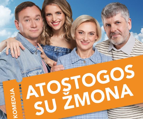KOMEDIJA | ATOSTOGOS SU ŽMONA