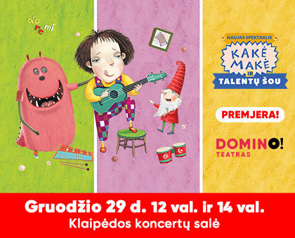 SPEKTAKLIS VAIKAMS | KAKĖ MAKĖ IR TALENTŲ ŠOU