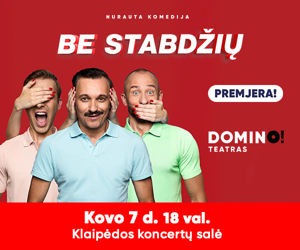SPEKTAKLIS | Be stabdžių