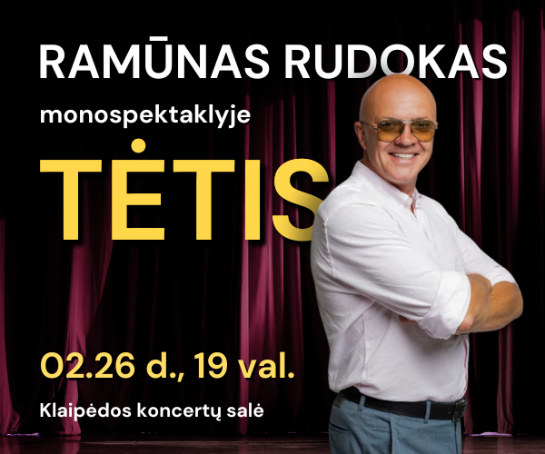 MONOSPEKTAKLIS | TĖTIS