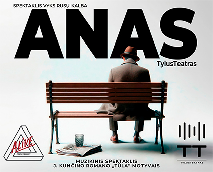 MUZIKINIS SPEKTAKLIS | ANAS