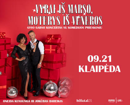 KONCERTAS | Vyrai iš Marso, moterys iš Veneros