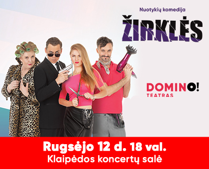 KOMEDIJA | ŽIRKLĖS