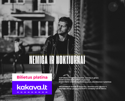 ATŠAUKTAS | KONCERTAS. Nemiga ir Noktiurnai