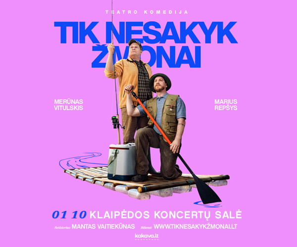 KOMEDIJA | Tik nesakyk žmonai