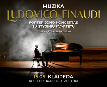 KONCERTAS | Ludovico Einaudi muzika. Atlieka Stanislav Galin